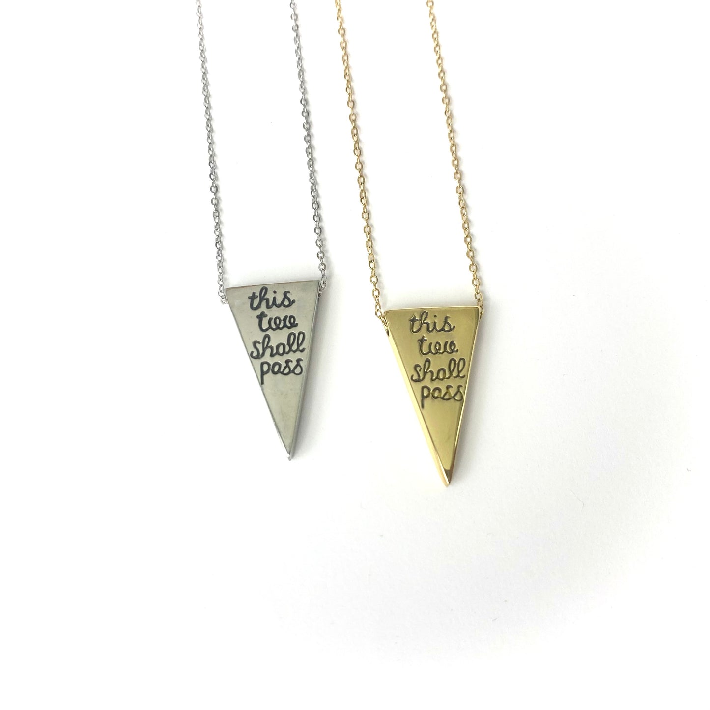 "This Too Shall Pass" Triangle Pendant